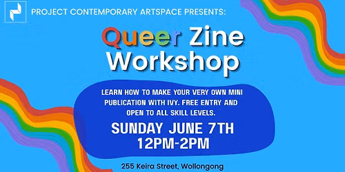 Zine Workshop with Ivy Foxall - Pride Month Edition \ud83c\udf08
