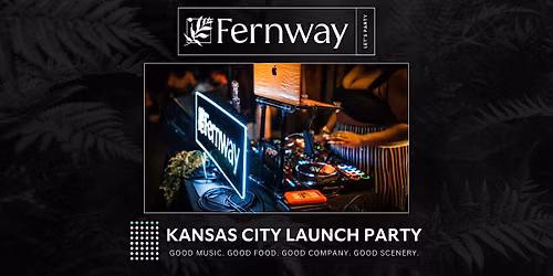Fernway Missouri Launch Party | Kansas City