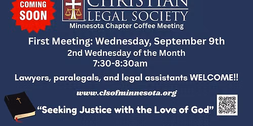 Christian Legal Society Monthly Coffee Meeting
