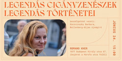 Legend\u00e1s cig\u00e1nyzen\u00e9szek legend\u00e1s t\u00f6rt\u00e9netei Katzvinszky Barbar\u00e1val!