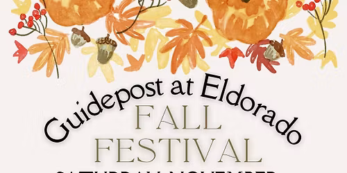 Fall Festival at Guidepost Eldorado
