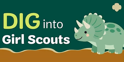 Dig Into Girl Scouts - Black River Falls