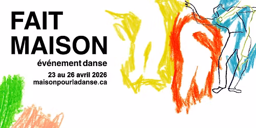 Fait Maison \u2013 \u00e9v\u00e9nement danse