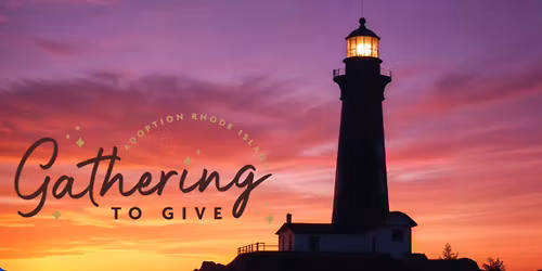Adoption Rhode Island's Gathering to Give Spring Gala