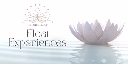 Lotus Bloom: Seeds of Awakening - Float Experience