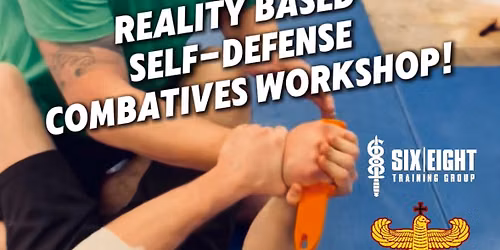 Reality Based Self-Defense Workshop