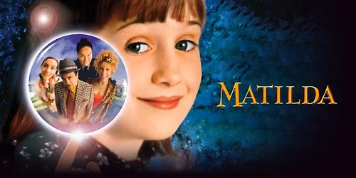 Movie Night: Matilda (1996), Rated PG