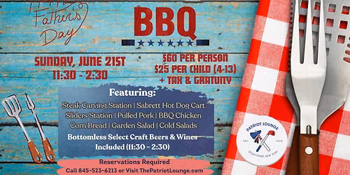 Father's Day BBQ Buffet at The Patriot Lounge!