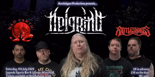 Helgrind \/\/ Bad Earth \/\/ Rattlesnakes plus Afterparty @ Legends Sports Bar & Lounge, Mansfield