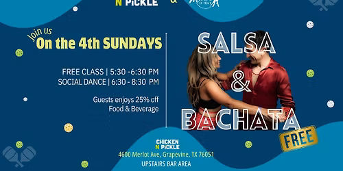 FREE Salsa & Bachata Class with DanceMakers at Chicken N Pickle Grapevine