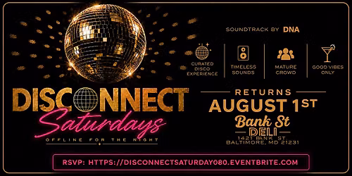 Sat Aug 1st: DiscOnnect Saturday at The Bank w\/ DJ DNA