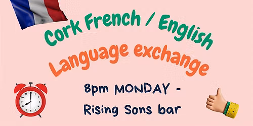 Cork French \/ English language exchange