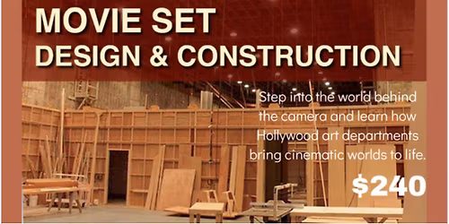Movie Set Design & Construction - $240