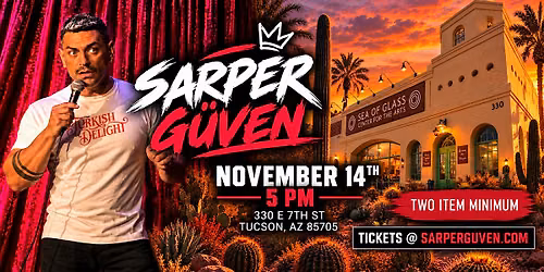 Sarper g\u00fcven live in Tucson !
