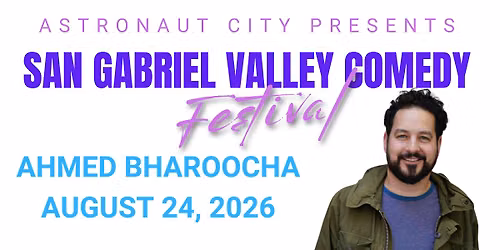 Ahmed Bharoocha Live in Arcadia | San Gabriel Valley Comedy Festival 2026
