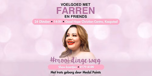 Voelgoed met FARREN en Friends!
