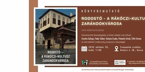 Rodost\u00f3 \u2013 A R\u00e1k\u00f3czi-kultusz zar\u00e1ndokv\u00e1rosa c\u00edm\u0171 k\u00f6nyv bemutat\u00f3ja