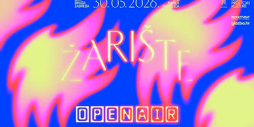 \u017dari\u0161te Open Air \ud83d\udd06  30.05.2026.