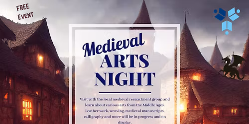 Medieval Arts Night