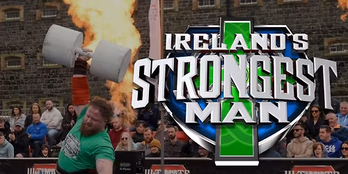 Ireland's Strongest Man 2026
