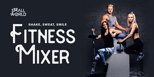 Fitness Mixer