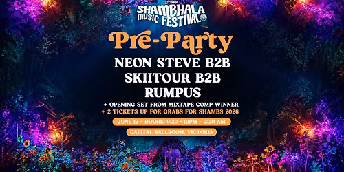 Shambhala Pre-Party | Victoria
