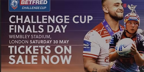 CHALLENGE CUP FINAL ( 30.05.2026)