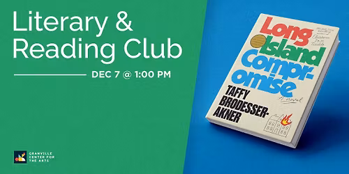 Literary & Reading Club: Long Island Compromise by Taffy Brodesser-Akner
