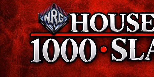Pro Wrestling! NRG House of 1000 Slams! LIVE October 10th