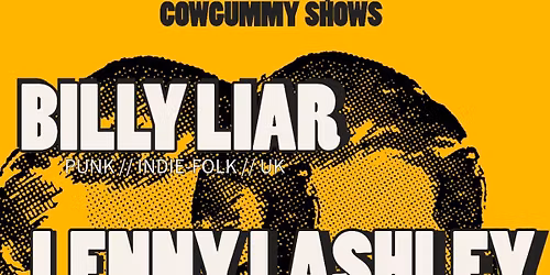 Billy Liar (UK) + Lenny Lashley (US)
