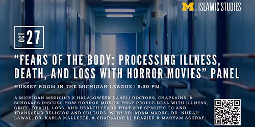 Halaloween x Michigan Medicine: \u201cFears of the Body: Processing Illness, Death, and Loss with Horror 