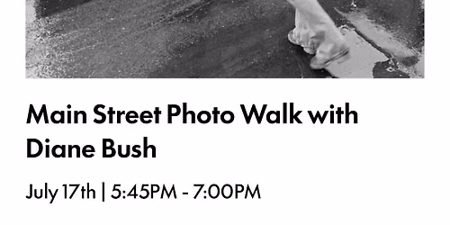 Main Street Photo Walk with Diane Bush