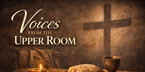 Voices From the Upper Room