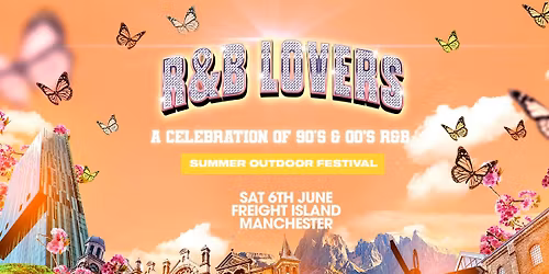 R&amp;B Lovers - Saturday 6th June - Freight Island Manchester [TICKETS SELLING FAST!]