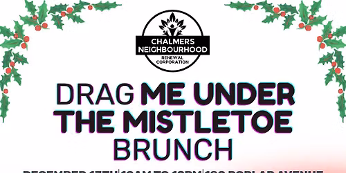 Drag Me Under The Mistletoe Brunch