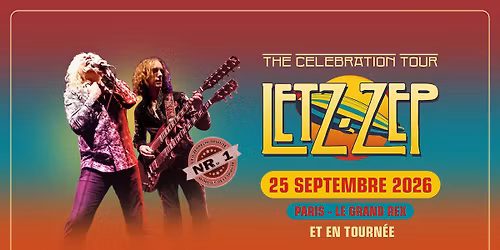 LETZ ZEP | PARIS | Le Grand Rex