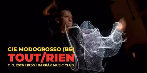 Cie Modogrosso (BE): TOUT\/RIEN I MOVE Ostrava a belgick\u00e1 magie