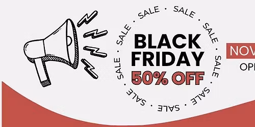 Black Friday 50% off Sale