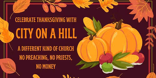 Free thanksgiving dinner, fun community, and small group discussions around God's stories!