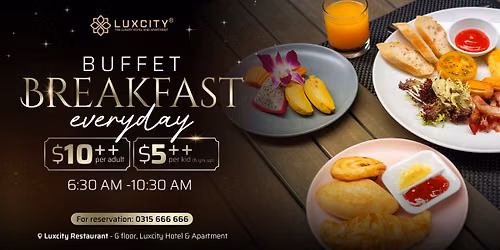 BUFFET BREAKFAST @ LUXCITY RESTAURANT