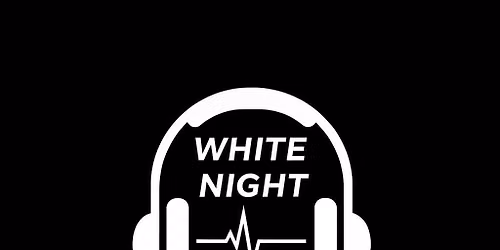 White Night - Plenerowy Event muzyki elektronicznej