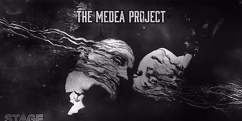 THE MEDEA PROJECT @ The STAGE Prague