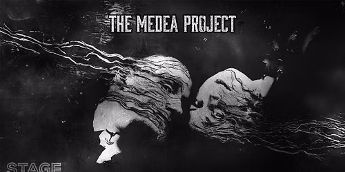 THE MEDEA PROJECT @ The STAGE Prague