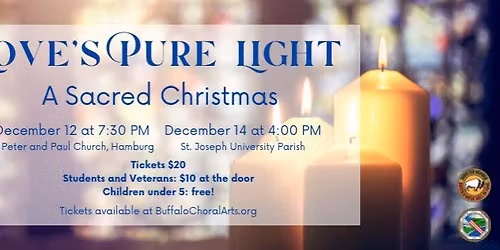 Love's Pure Light: A Sacred Christmas