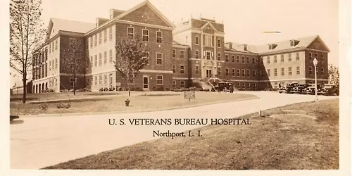 History of The Northport VA Hospital