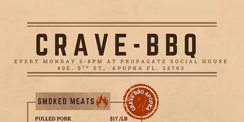 Crave BBQ & Bourbon - w\/ Chef Robert at Propagate Social House