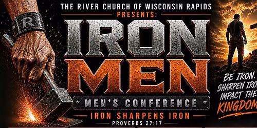 IRON MEN - MEN\u2019S CONFERENCE