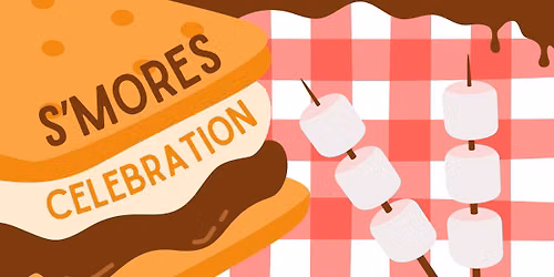S'mores Celebration