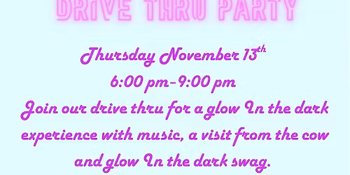 Glow in the dark drive thru party