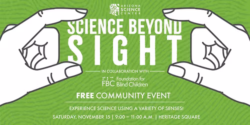 Science Beyond Sight
